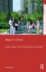 Maid in China : Media, Morality, and the Cultural Politics of Boundaries - eBook