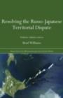 Resolving the Russo-Japanese Territorial Dispute : Hokkaido-Sakhalin Relations - eBook