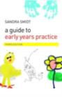 A Guide to Early Years Practice - eBook