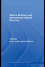 China's Reforms and International Political Economy - eBook