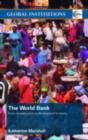 The World Bank : From Reconstruction to Development to Equity - eBook