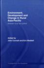Environment, Development and Change in Rural Asia-Pacific : Between Local and Global - eBook