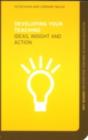 Developing Your Teaching : Ideas, Insight and Action - eBook