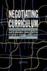 Negotiating The Curriculum : Educating For The 21st Century - eBook