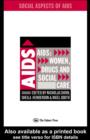 AIDS: Women, Drugs and Social Care - eBook