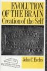Evolution of the Brain: Creation of the Self - eBook