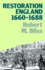Restoration England : Politics and Government 1660-1688 - eBook