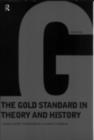 Gold Standard In Theory & History - eBook