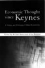 Economic Thought Since Keynes : A History and Dictionary of Major Economists - eBook