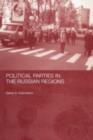 Political Parties in the Russian Regions - eBook