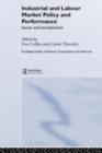 Industrial and Labour Market Policy and Performance : Issues and Perspectives - eBook
