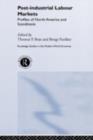 Post-industrial Labour Markets : Profiles of North America and Scandinavia - eBook