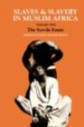 Slaves and Slavery in Africa : Volume Two: The Servile Estate - eBook