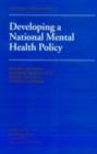 Developing a National Mental Health Policy - eBook