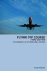 Flying Off Course : The Economics of International Airlines - eBook