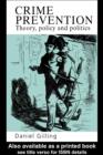 Crime Prevention : Theory, Policy And Practice - eBook