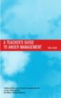 Teacher's Guide to Anger Management - eBook