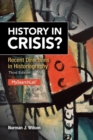 History in Crisis? Recent Directions in Historiography - Book