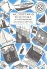 We Didn't Mean To Go To Sea - Book