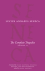 The Complete Tragedies, Volume 2 : Oedipus, Hercules Mad, Hercules on Oeta, Thyestes, Agamemnon - eBook