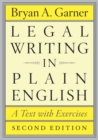 Legal Writing in Plain English, Second Edition : A Text with Exercises - eBook