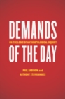 Demands of the Day : On the Logic of Anthropological Inquiry - eBook