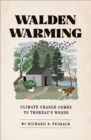Walden Warming : Climate Change Comes to Thoreau's Woods - eBook