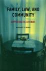 Family, Law, and Community : Supporting the Covenant - eBook