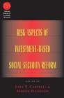 Risk Aspects of Investment-Based Social Security Reform - eBook