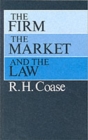 The Firm, the Market, and the Law - Book
