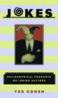 Jokes : Philosophical Thoughts on Joking Matters - eBook