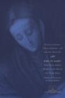 Who Is Mary? : Three Early Modern Women on the Idea of the Virgin Mary - eBook