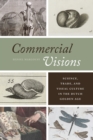 Commercial Visions : Science, Trade, and Visual Culture in the Dutch Golden Age - eBook