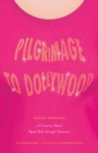 Pilgrimage to Dollywood : A Country Music Road Trip through Tennessee - eBook