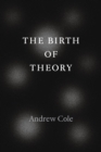 The Birth of Theory - eBook