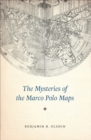 The Mysteries of the Marco Polo Maps - eBook