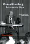 Clement Greenberg Between the Lines : Including a Debate with Clement Greenberg - eBook