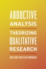 Abductive Analysis : Theorizing Qualitative Research - Book
