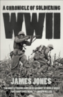 WWII : A Chronicle of Soldiering - eBook