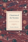 Classicism of the Twenties : Art, Music, and Literature - eBook