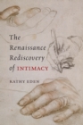 The Renaissance Rediscovery of Intimacy - eBook