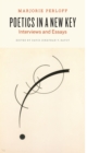 Poetics in a New Key : Interviews and Essays - eBook