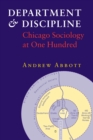Department and Discipline : Chicago Sociology at One Hundred - eBook