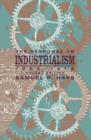 The Response to Industrialism, 1885-1914 - eBook