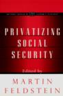 Privatizing Social Security - eBook