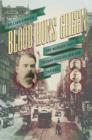 Blood Runs Green : The Murder That Transfixed Gilded Age Chicago - eBook