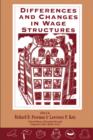 Differences and Changes in Wage Structures - eBook