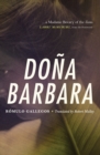Dona Barbara : A Novel - Book