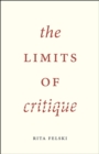 The Limits of Critique - Book