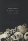 Plague Writing in Early Modern England - eBook